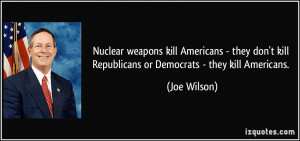 they don 39 t kill Republicans or Democrats they kill Americans Joe