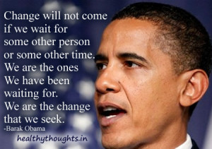 We Are the Obama Change Quote