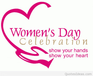 tag archives quotes happy women s day happy international women s day ...