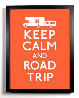 ... .com/listing/72258448/keep-calm-and-road-trip-camper-trailer-5 Like