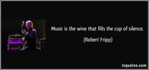 More Robert Fripp Quotes