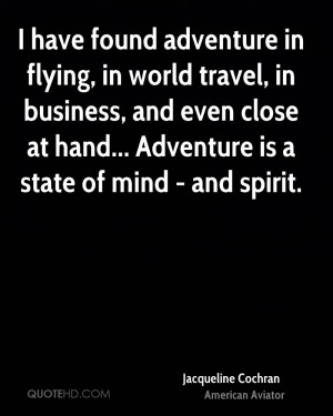 Jacqueline Cochran Travel Quotes