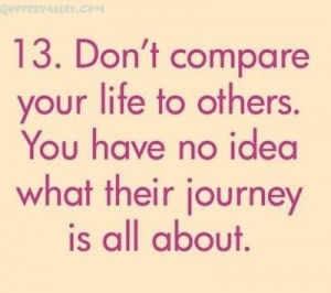 Don’t Compare Your Life To Others