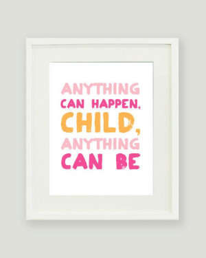 Anything Can Happen Nursery Quote - Shel Silverstein