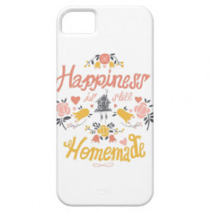 Homemade Happiness Quote - iPhone Case iPhone 5 Cases