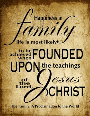 The Family~ A Proclamation to the Lord!