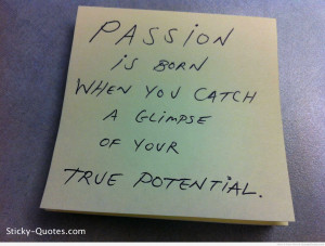 Quotes About Passion Quotes about passion