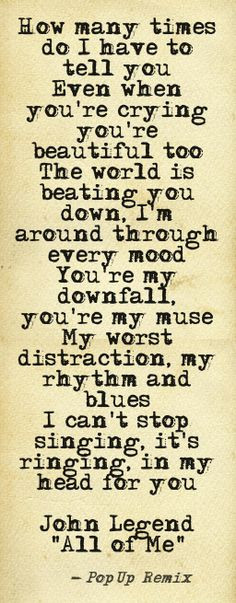 when you're crying you're beautiful too The world is beating you down ...