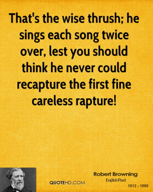 ... should think he never could recapture the first fine careless rapture