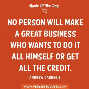 quotes no person will make a great business who wants to do it all ...