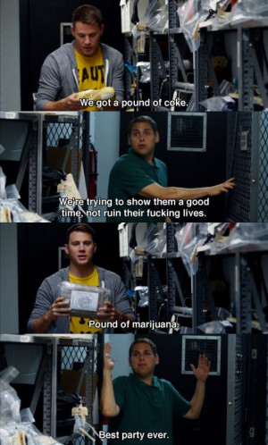 ... pound of coke ~ 21 Jump Street (2012) ~ Movie Quotes #amusementphile