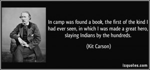 More Kit Carson Quotes