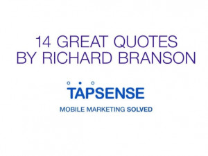 14 Great Quotes by Richard Branson