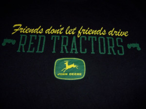 re tractor sayings reply 60 on june 21 2012 09 20 06 am change the ...