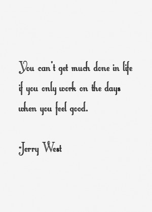 Jerry West Quotes & Sayings