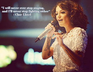 cher, cher lloyd, lloyd, quote