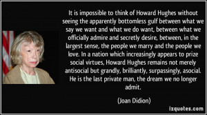 to think of Howard Hughes without seeing the apparently bottomless ...