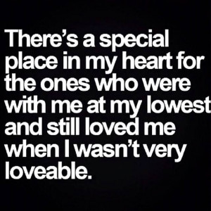 ... at my lowest and still loved me when i wasn t very loveable # bipolar