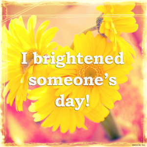Brighten Someone’s Day Challenge