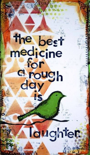 The best medicine for a grouch.....