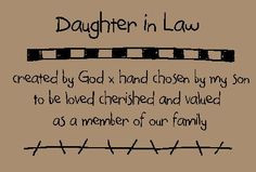 My Daughter Quotes And Sayings Daughter in law quotes and