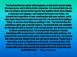 ve learned... Maya Angel #quotes