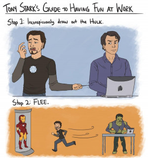 ... bruce banner Tony Stark's Guide to Having Fun at Work the avengers