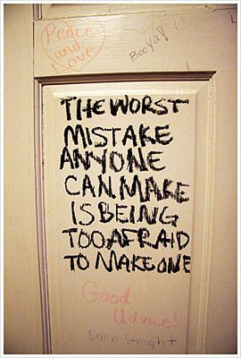 The Worst Mistake | Courage Quote