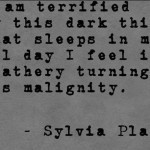 Quotes Self-Doubt Quotes Inspirational Sylvia Plath quotes and sayings ...