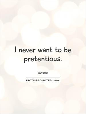 Quotes About Pretentious People