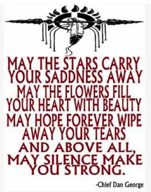 Native American Sayings | Native American Blessing: Carry Your Sadness ...