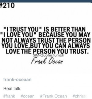 Frank Ocean Quotes | Frank Ocean quotes | Wise Words