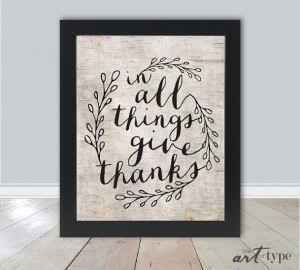 Give Thanks Print Quote, INSTANT DOWNLOAD 8x10 Printable, Thankful ...