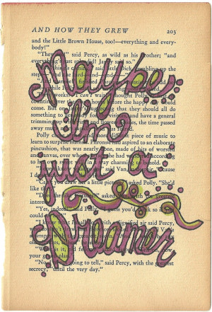 Maybe I'm Just a Dreamer Beatles lyric quote on vintage book paper ...