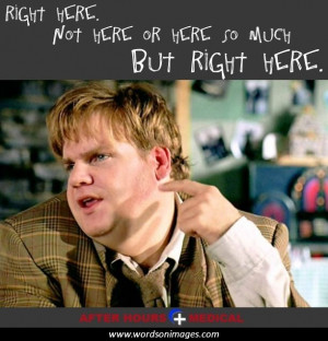 Chris farley quotes