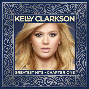 Kelly Clarkson Announces Tracklist For 'Greatest Hits Album'