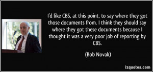 More Bob Novak Quotes