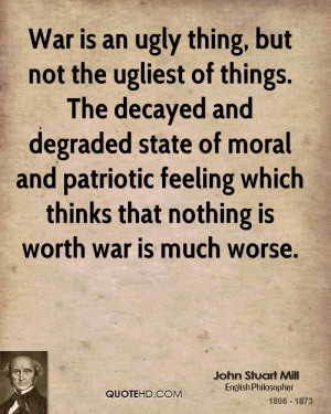 John Stuart Mill War Quotes
