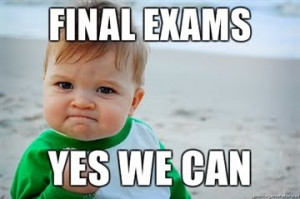 And to all students that are having their exams or final exam soon...