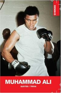 Muhammad Ali: Quotes / Trivia (Heroes) (Paperback) ~ NICOTEXT (A ...