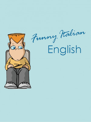 Italian Funny Pictures Funny Italian English
