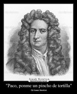 Frases De Isaac Newtonjpg Carteles Troleitos Desmotivaciones