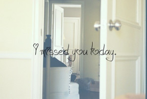 miss,you,quotes,today,misssing,graphic,design,love ...