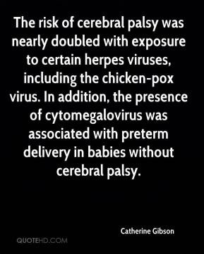 The risk of cerebral palsy was nearly doubled with exposure to certain ...