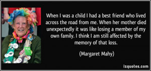 quote-when-i-was-a-child-i-had-a-best-friend-who-lived-across-the-road ...