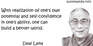With realization of one's own potential and self-confidence in one's ...