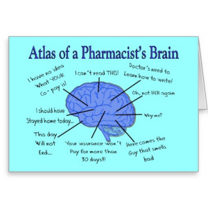 Funny Pharmacist's Brain Gifts Greeting Cards