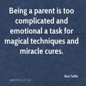 Being a parent is too complicated and emotional a task for magical ...