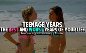 Teenage Years