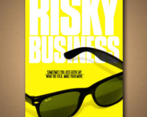 RISKY BUSINESS Movie Quote Poster